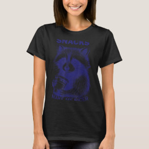 Camiseta Snacks Me Hacen Más Amable Mapache Animal Sarcásti
