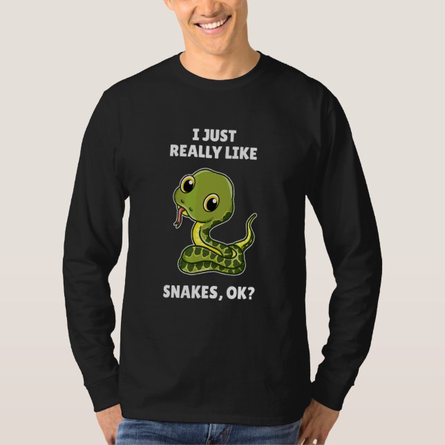 Camiseta Snake Me Gusta Realmente Que Las Serpientes Ok (Anverso)