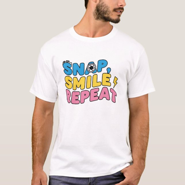 Camiseta Snap, Smile, Repeat – Funny Photographer T-Shirt (Anverso)