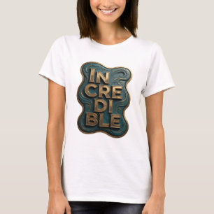 Camiseta Snappy Gold INCREDIBLE Arte de Texto 3D