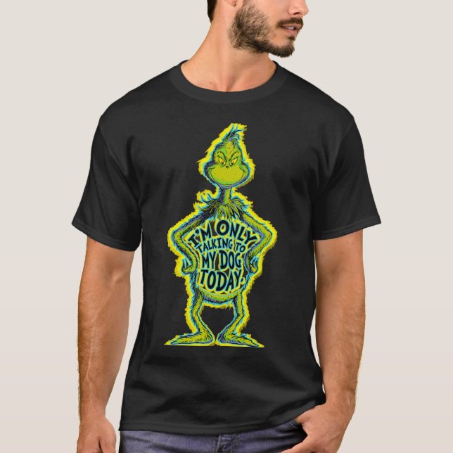 Camiseta Snarky Funny Im Only Talking To My Dog T  (Anverso)