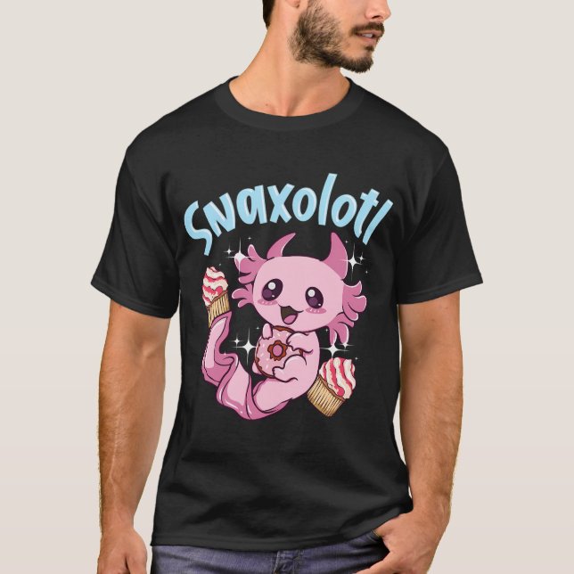 Camiseta Snaxolotl Funny Axolotl Dulces Snacks Postres Pun (Anverso)