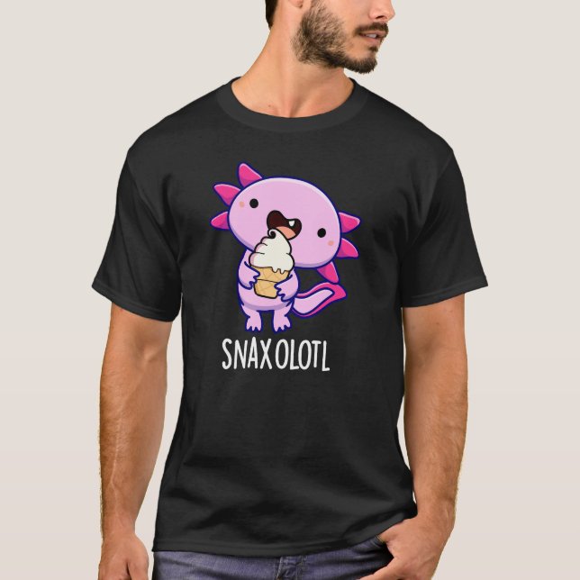 Camiseta Snaxolotl Funny Axolotl Pun Dark BG (Anverso)