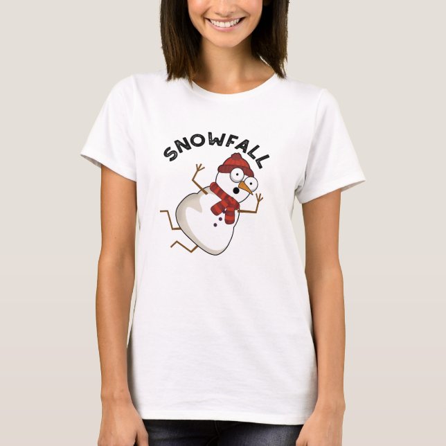 Camiseta Snfall Funny Snow Pun (Anverso)
