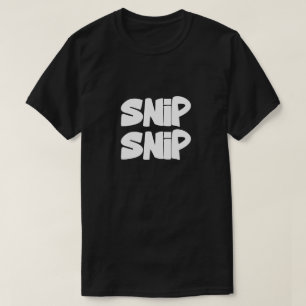 Camiseta Snip Snip   Gráfica de Tijeras Divertida