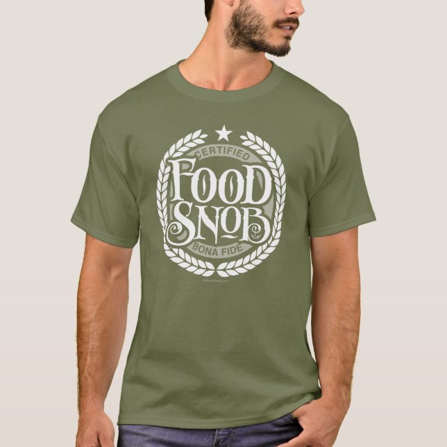 Camiseta Snob de comida - amante de la comida divertida (Anverso)