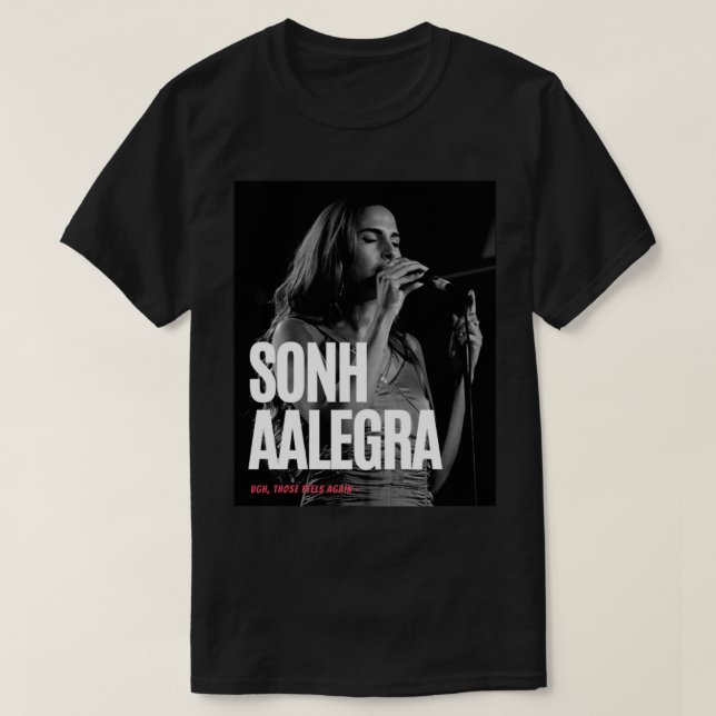 Camiseta SNOH AALEGRA - ugh, esos se sienten de nuevo Premi (Diseño del anverso)
