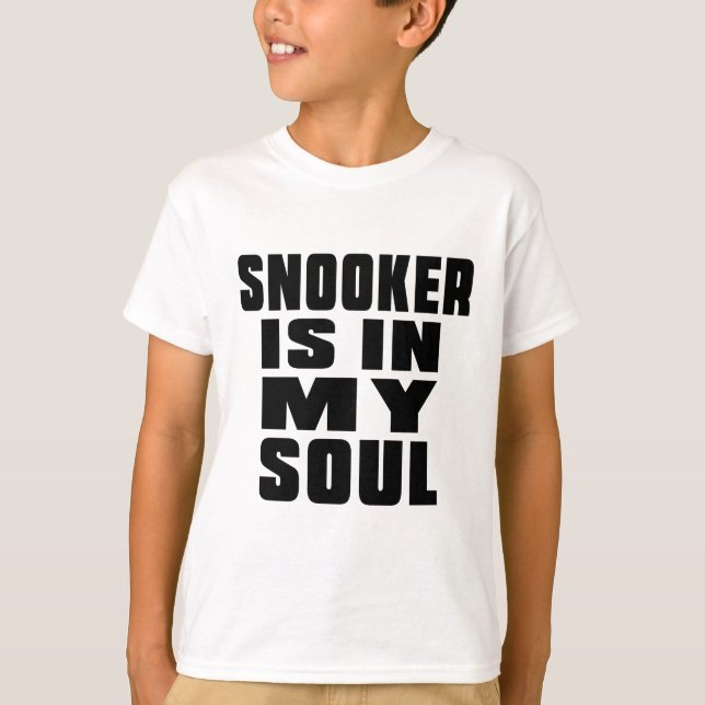 CAMISETA SNOOKER ESTÁ EN MI ALMA (Anverso)