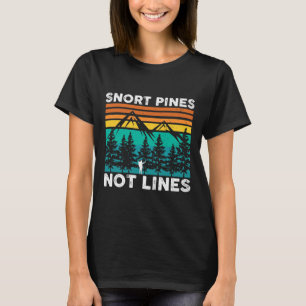 Camiseta Snort Pines No Lineas Gracioso Camping Senderismo 