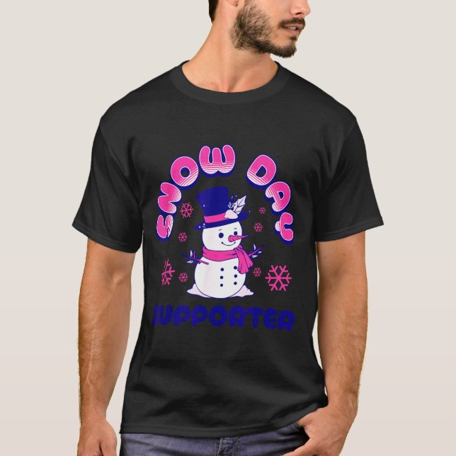Camiseta Snow Day Suprter, Funny Teacher Snowman Christmas  (Anverso)