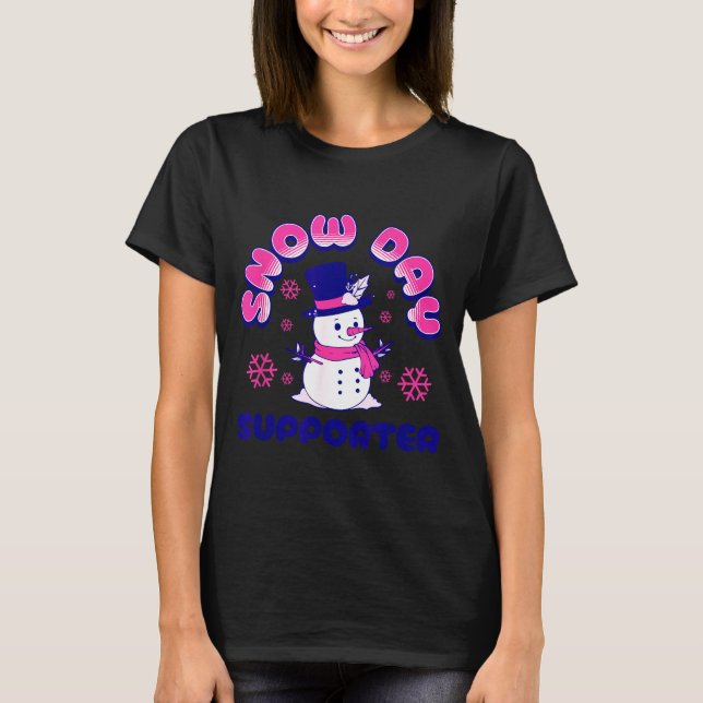 Camiseta Snow Day Suprter, Funny Teacher Snowman Christmas  (Anverso)