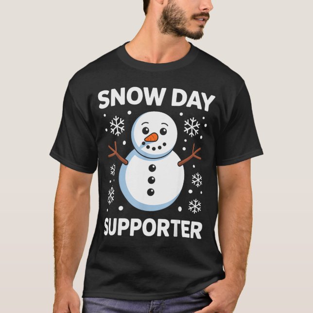 Camiseta Snow Day Suprter Snow Snowflake Snowman Winter Tea (Anverso)