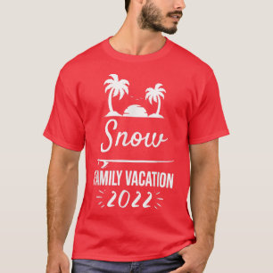 Camiseta SNOW Family Vacation Tropical Group Trip Beach 