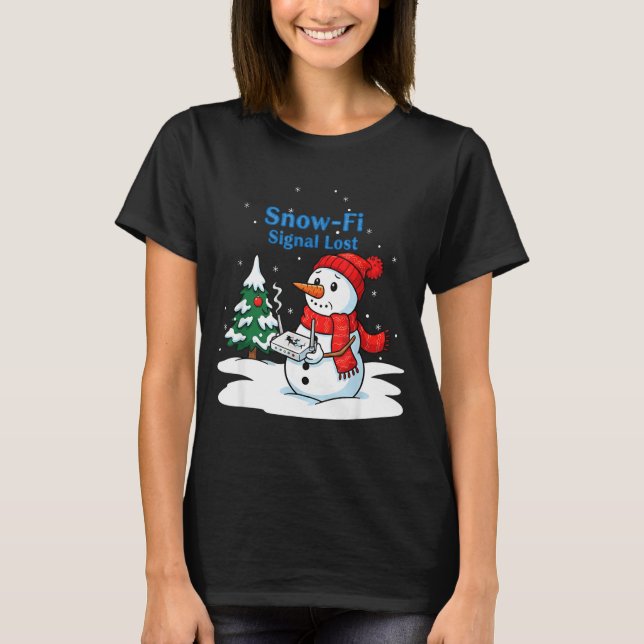 Camiseta Snow-fi Signal Lost Funny Christmas Snowman Wifi  (Anverso)