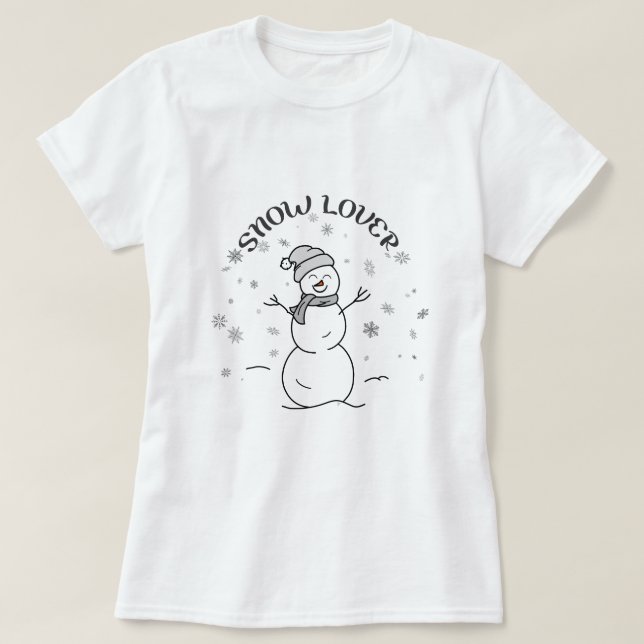Camiseta SNOW LOVER Text with Cute Snowman Fun White        (Diseño del anverso)