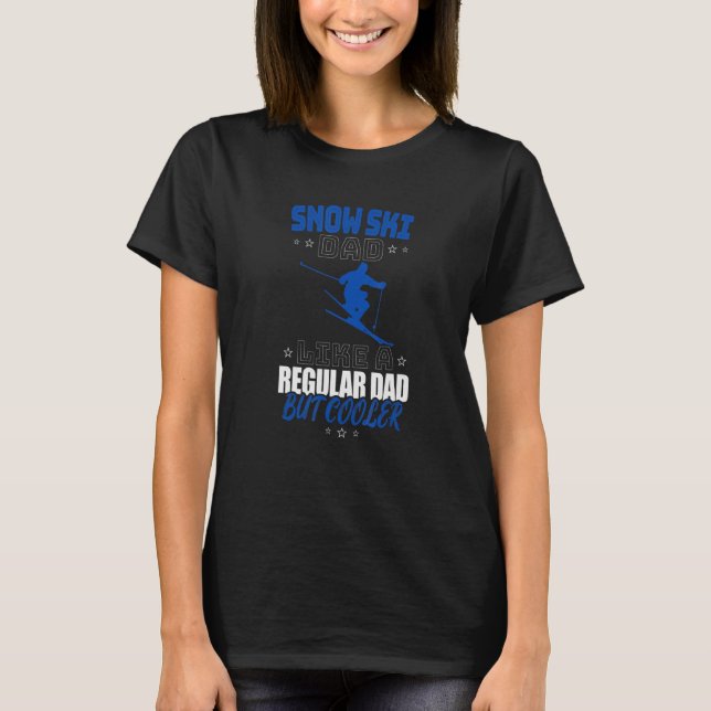 CAMISETA SNOW SKI DAD LIKE A REGULAR DAD BUT COOLER (Anverso)