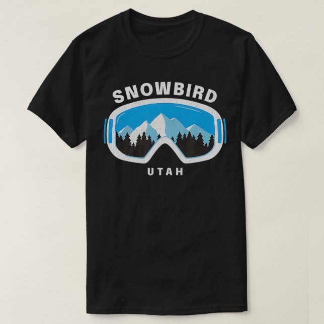 Camiseta Snowbird Utah Ski Snowboard Goggles Snow Mountain (Diseño del anverso)