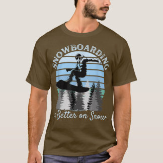 Camiseta Snowboard es mejor en la nieve Guay Vintage Blue S
