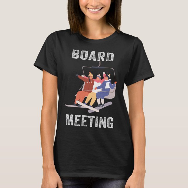 Camiseta Snowboard Meeting Snowboard Vacation Skiation For (Anverso)