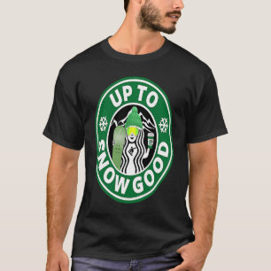 Camiseta Snowboard para mujeres hasta buenas Chicas de niev