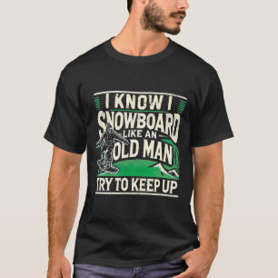 Camiseta Snowboard Shirmen Abuelo Snowboarder Snowboa