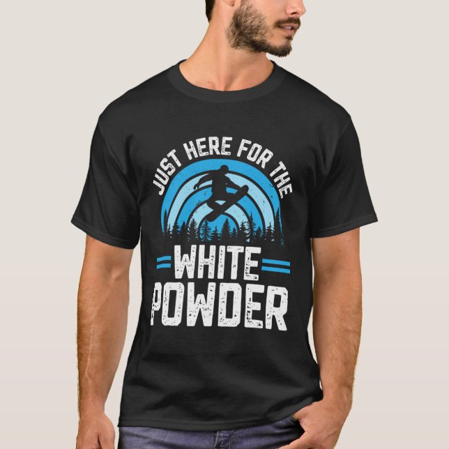 Camiseta Snowboard Snowboard Juego De Snowboard Aquí Para E (Anverso)