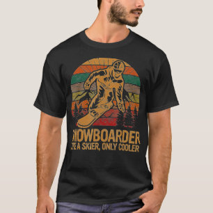 Camiseta Snowboarder como un snowboard de esquiador