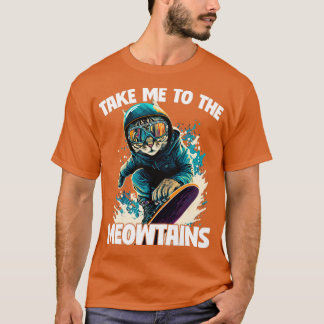Camiseta Snowboarding Me Lleva A Las Meowtains1