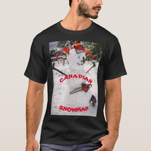 Camiseta Snowman canadiense - Un verdadero leñador canadien (Anverso)