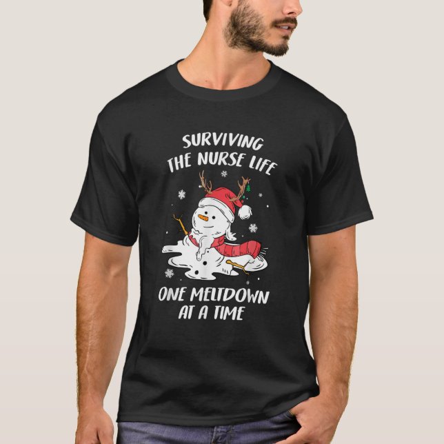 Camiseta Snowman Nurses Surviving Nurse Life Meltdown Funny (Anverso)