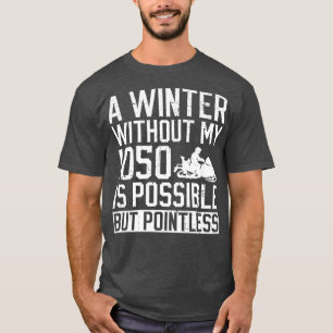 Camiseta Snowmobile Riding And Sled Winter Sports