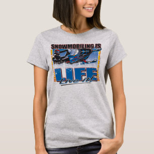 Camiseta SNOWMOBILING-IS-LIFE-zazz