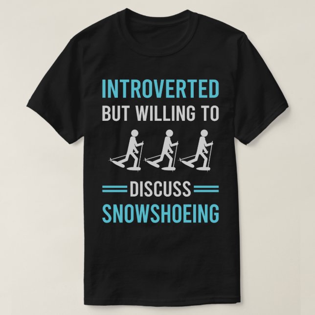 Camiseta Snowshoer introvertido (Diseño del anverso)