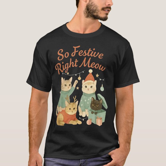 Camiseta So Festive Right Meow Funny Christmas Santa Cat  (Anverso)
