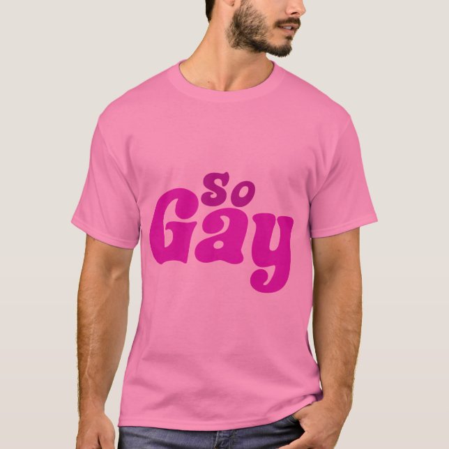 Camiseta So Gay (Anverso)