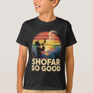 Camiseta So Good Funny Rosh Hashanah Jewish Holiday Sho Far