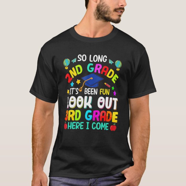 Camiseta So Long 2nd Grade 3rd Grade Here I Come Graduation (Anverso)
