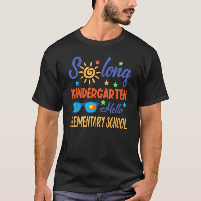 Camiseta So Long Kindergarten HELLO Elementary School Teach (Anverso)