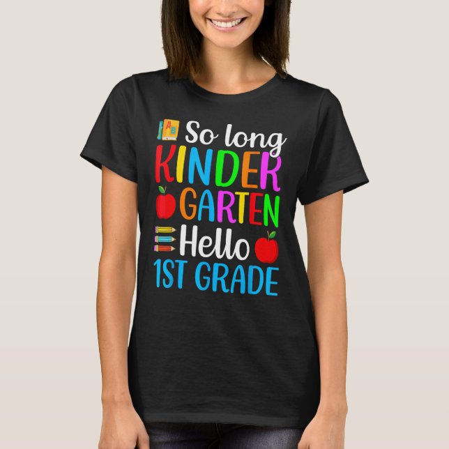 Camiseta So Long Kindergarten Hola 1º Grado Feliz Primer D (Anverso)