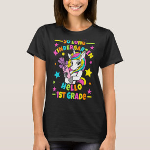 Camiseta So Long Kindergarten Hola 1er grado I Unicorn