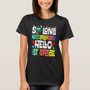 Camiseta So Long Kindergarten Hola Primer Grado Infantil