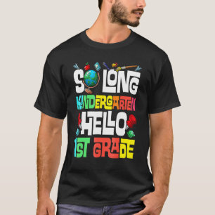 Camiseta So Long Kindergarten Hola Primer Grado Infantil