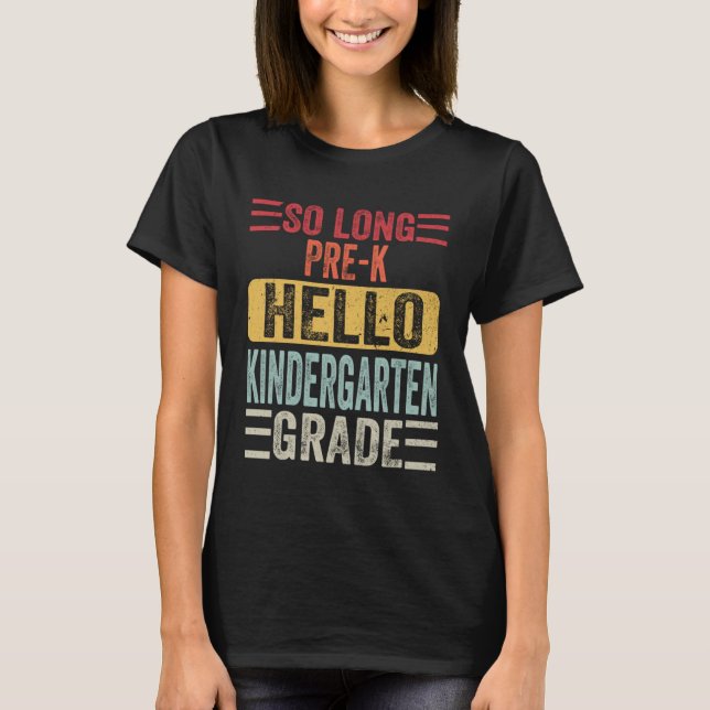 Camiseta So Long Pre k Hello Graduación de Kindergarten Vin (Anverso)