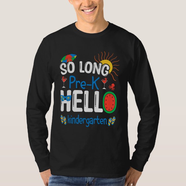 Camiseta So Long Pre K Hello Kindergarten Student Teacher S (Anverso)