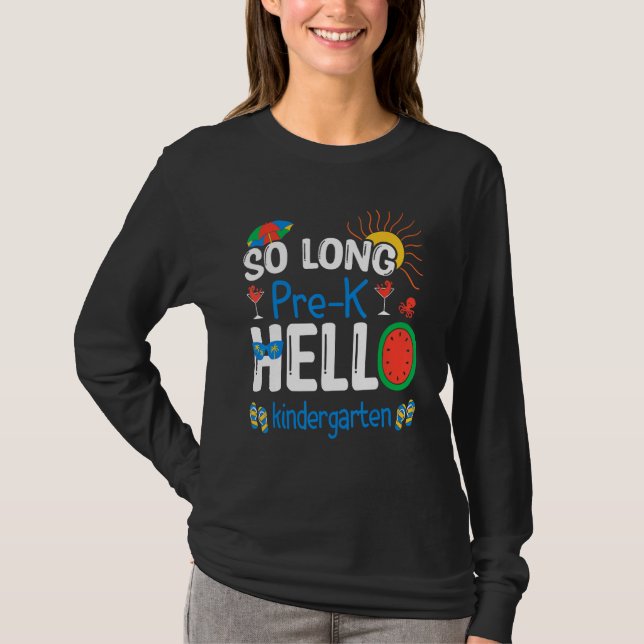 Camiseta So Long Pre K Hello Kindergarten Student Teacher S (Anverso)