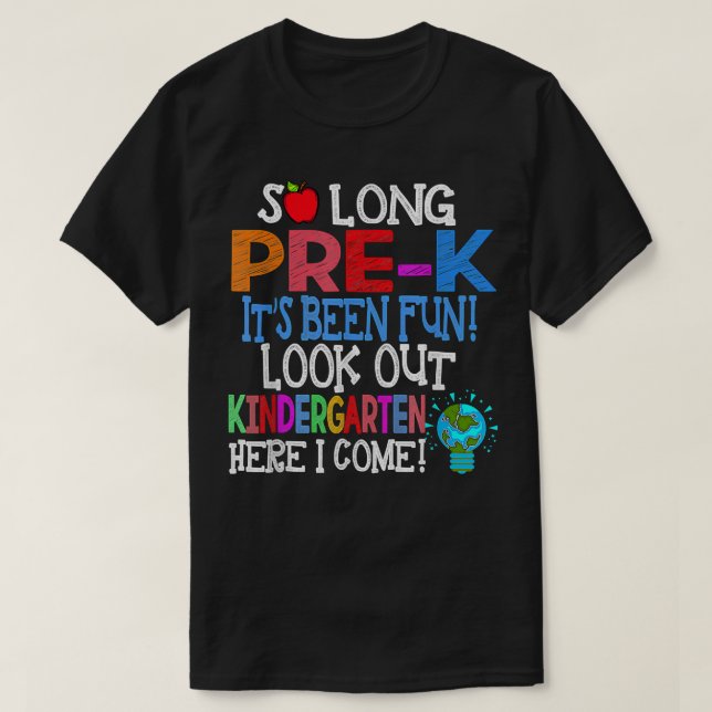Camiseta So Long Pre K Look Out Kindergarten Here I Come Gr (Diseño del anverso)