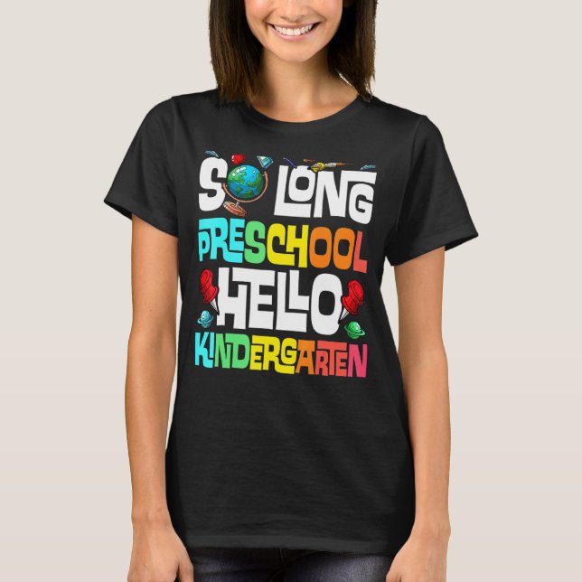 Camiseta So Long Preescolar Hello Kindergarten Pre K Gradua (Anverso)