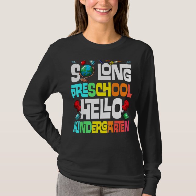 Camiseta So Long Preescolar Hello Kindergarten Pre K Gradua (Anverso)