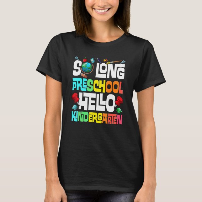 Camiseta So Long Preescolar Hello Kindergarten Pre K Gradua (Anverso)