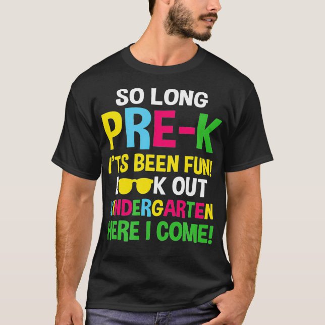 Camiseta So Long PreK Kindergarten Here I Come Funny Gradua (Anverso)